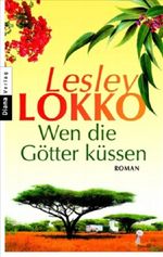 Wen die Götter küssen Cover des Buches Wen die Götter küssen (ISBN: 9783453353145)