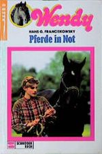 Wendy, Bd.7, Pferde in Not Cover des Buches Wendy, Bd.7, Pferde in Not (ISBN: 9783505049675)
