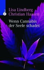 Wenn Cannabis der Seele schadet Cover des Buches Wenn Cannabis der Seele schadet (ISBN: 9783530401776)