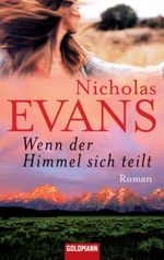 Wenn der Himmel sich teilt Cover des Buches Wenn der Himmel sich teilt (ISBN: 9783442468447)