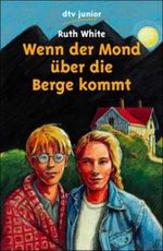 Wenn der Mond über die Berge kommt Cover des Buches Wenn der Mond über die Berge kommt (ISBN: 9783423706285)