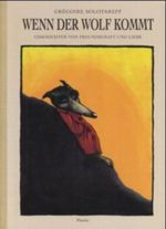 Wenn der Wolf kommt Cover des Buches Wenn der Wolf kommt (ISBN: 9783895650291)