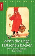Wenn die Engel Plätzchen backen Cover des Buches Wenn die Engel Plätzchen backen (ISBN: 9783426635858)