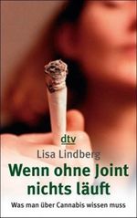 Wenn ohne Joint nichts läuft Cover des Buches Wenn ohne Joint nichts läuft (ISBN: 9783423342803)