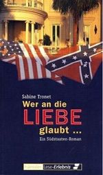 Wer an die Liebe glaubt . . . Cover des Buches Wer an die Liebe glaubt . . . (ISBN: 9783775139465)