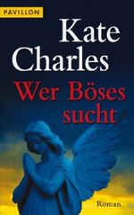 Wer Böses sucht Cover des Buches Wer Böses sucht (ISBN: 9783453772007)