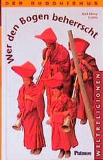 Wer den Bogen beherrscht Cover des Buches Wer den Bogen beherrscht (ISBN: 9783491723320)