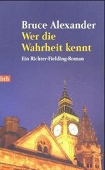 Wer die Wahrheit kennt Cover des Buches Wer die Wahrheit kennt (ISBN: 9783442729111)