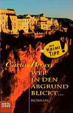 Wer in den Abgrund blickt . . . Cover des Buches Wer in den Abgrund blickt . . . (ISBN: 9783404145393)