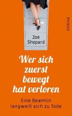Wer sich zuerst bewegt hat verloren Cover des Buches Wer sich zuerst bewegt hat verloren (ISBN: 9783866123083)