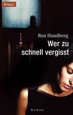 Wer zu schnell vergisst Cover des Buches Wer zu schnell vergisst (ISBN: 9783426608166)