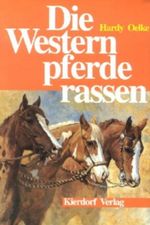 Westernpferderassen Cover des Buches Westernpferderassen (ISBN: 9783891180648)