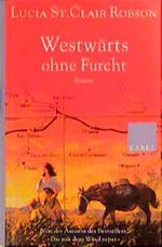 Westwärts ohne Furcht Cover des Buches Westwärts ohne Furcht (ISBN: 9783822505298)