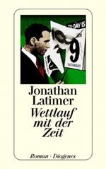 Wettlauf mit der Zeit Cover des Buches Wettlauf mit der Zeit (ISBN: 9783257218251)