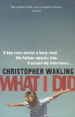 What I Did Cover des Buches What I Did (ISBN: 9780062121691)