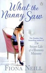 What the Nanny Saw Cover des Buches What the Nanny Saw (ISBN: 9781594487163)