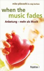 When the music fades Cover des Buches When the music fades (ISBN: 9783894905279)