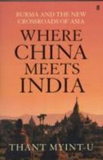 Where China Meets India Cover des Buches Where China Meets India (ISBN: 9780374533526)