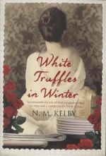 White Truffles in Winter Cover des Buches White Truffles in Winter (ISBN: 9781846882470)