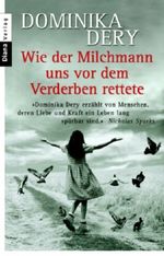 Wie der Milchmann uns vor dem Verderben rettete Cover des Buches Wie der Milchmann uns vor dem Verderben rettete (ISBN: 9783453351578)