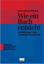 Wie ein Buch entsteht Cover des Buches Wie ein Buch entsteht (ISBN: 9783534134984)