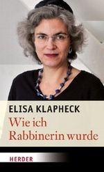 Wie ich Rabbinerin wurde Cover des Buches Wie ich Rabbinerin wurde (ISBN: 9783451304743)