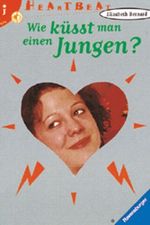 Wie küsst man einen Jungen? Cover des Buches Wie küsst man einen Jungen? (ISBN: 9783473580477)