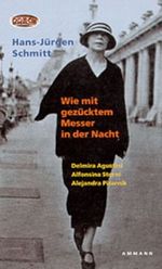 Wie mit gezücktem Messer in der Nacht Cover des Buches Wie mit gezücktem Messer in der Nacht (ISBN: 9783250300045)