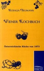 Wiener Kochbuch Cover des Buches Wiener Kochbuch (ISBN: 9783861951414)