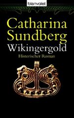 Wikingergold Cover des Buches Wikingergold (ISBN: 9783442360321)