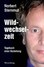 Wildwechselzeit Cover des Buches Wildwechselzeit (ISBN: 9783942063258)