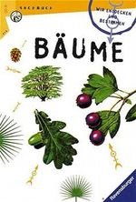 Wir entdecken und bestimmen Bäume Cover des Buches Wir entdecken und bestimmen Bäume (ISBN: 9783473530250)