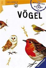 Wir entdecken und bestimmen Vögel Cover des Buches Wir entdecken und bestimmen Vögel (ISBN: 9783473530151)