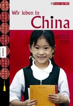 Wir leben in China Cover des Buches Wir leben in China (ISBN: 9783896603869)