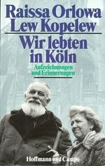 Wir lebten in Köln Cover des Buches Wir lebten in Köln (ISBN: 9783455110708)