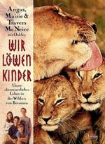 Wir Löwenkinder Cover des Buches Wir Löwenkinder (ISBN: 9783785720868)