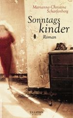 Wir Sonntagskinder Cover des Buches Wir Sonntagskinder (ISBN: 9783898340526)