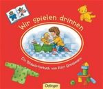 Wir spielen drinnen Cover des Buches Wir spielen drinnen (ISBN: 9783789165672)