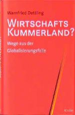 Wirtschafts-Kummerland? Cover des Buches Wirtschafts-Kummerland? (ISBN: 9783463403311)