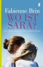 Wo ist Sara? Cover des Buches Wo ist Sara? (ISBN: 9783548368047)