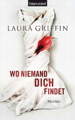 Wo niemand dich findet Cover des Buches Wo niemand dich findet (ISBN: 9783442377909)