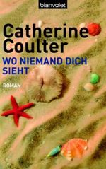 Wo niemand dich sieht Cover des Buches Wo niemand dich sieht (ISBN: 9783442365500)
