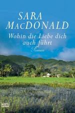 Wohin die Liebe dich auch führt Cover des Buches Wohin die Liebe dich auch führt (ISBN: 9783404156245)