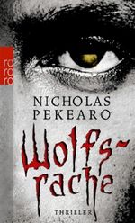Wolfsrache Cover des Buches Wolfsrache (ISBN: 9783499252518)