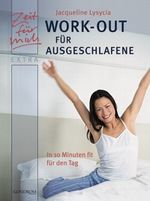 Work-Out für Ausgeschlafene Cover des Buches Work-Out für Ausgeschlafene (ISBN: 9783811226500)