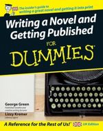 Writing a Novel and Getting Published For Dummies Cover des Buches Writing a Novel and Getting Published For Dummies (ISBN: 9780470059104)