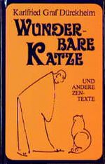 Wunderbare Katze und andere Zen-Texte Cover des Buches Wunderbare Katze und andere Zen-Texte (ISBN: 9783502671596)