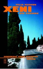 Xeni, die Fremde Cover des Buches Xeni, die Fremde (ISBN: 9783935363044)