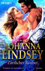 Zärtlicher Räuber Cover des Buches Zärtlicher Räuber (ISBN: 9783453490130)