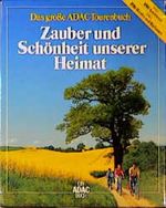 Zauber und Schönheit unserer Heimat. Buch und Kartenbox Cover des Buches Zauber und Schönheit unserer Heimat. Buch und Kartenbox (ISBN: 9783870035129)